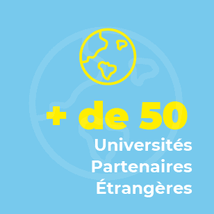 +de 50 Universités Partenaires Etrangères